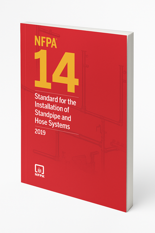 2019 NFPA 14 Standard for the Installation of Standpipe and Hose Systems