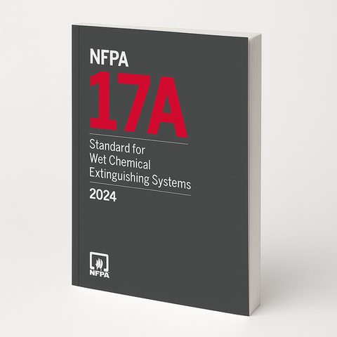 2024 NFPA 17A Standard for Wet Chemical Extinguishing Systems