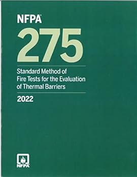 2022 NFPA 275 Standard Method of Fire Tests for the Evaluation of Thermal Barriers