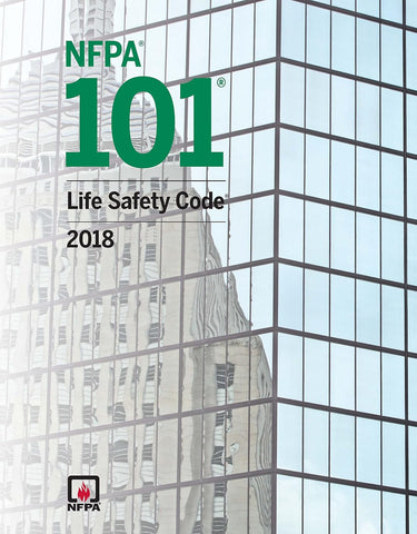 2018 NFPA 101 Life Safety Code