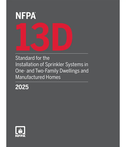 NFPA 13D Standard for the Installation of Sprinkler Systems in One- and Two-Family Dwellings and Manufactured Homes