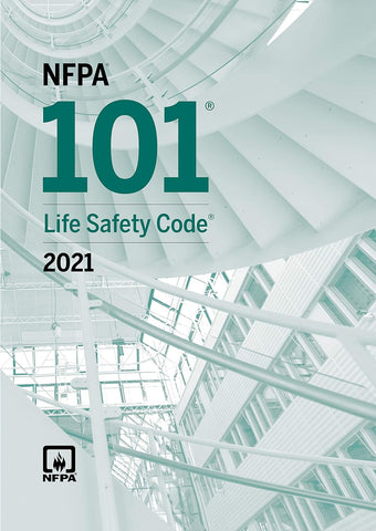 2021 NFPA 101 Life Safety Code