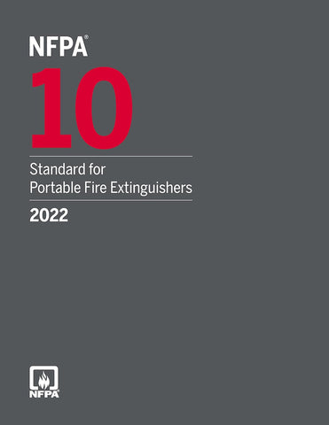 2022 NFPA 10 Standard for Portable Fire Extinguishers