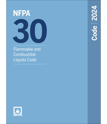 NFPA 30
Flammable and Combustible Liquids Code