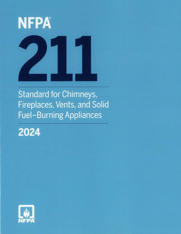 2024 NFPA 211 Standard for Chimneys, Fireplaces, Vents, and Solid Fuel-Burning Appliances