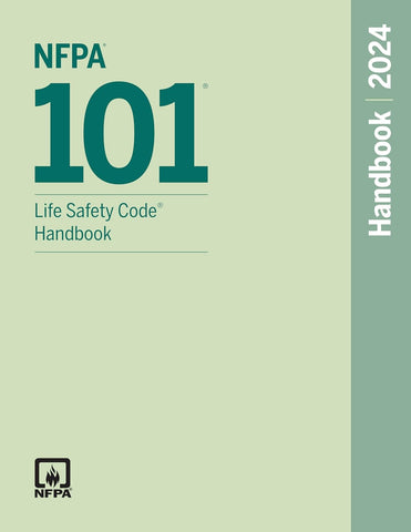 2024 NFPA 101 Life Safety Code Handbook
