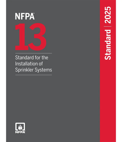 NFPA 13 2025 Standard for the Installation of Sprinkler Systems