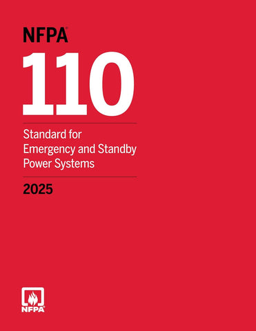 2025 NFPA 110 Standard for Emergency and Standby Power Systems