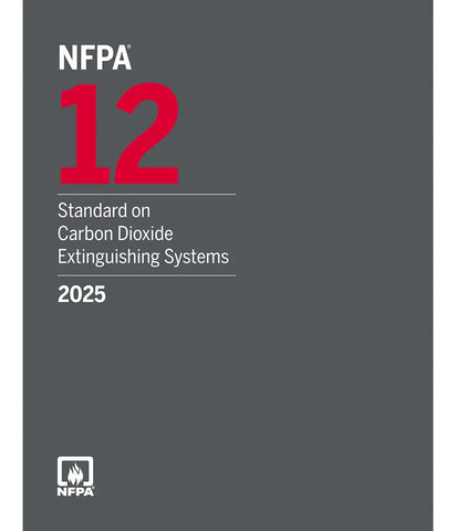 NFPA 12 Standard on Carbon Dioxide Extinguishing Systems