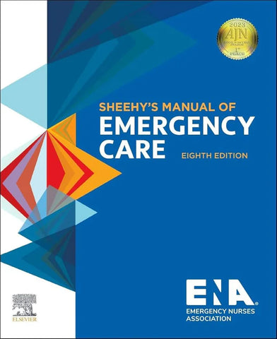 Sheehyâ€™s Manual of Emergency Care 8th Edition ISBN: 9780323710602