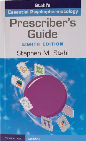 Prescriber's Guide: Stahl's Essential Psychopharmacology ISBN: 9781108926010 - Pcplbooks